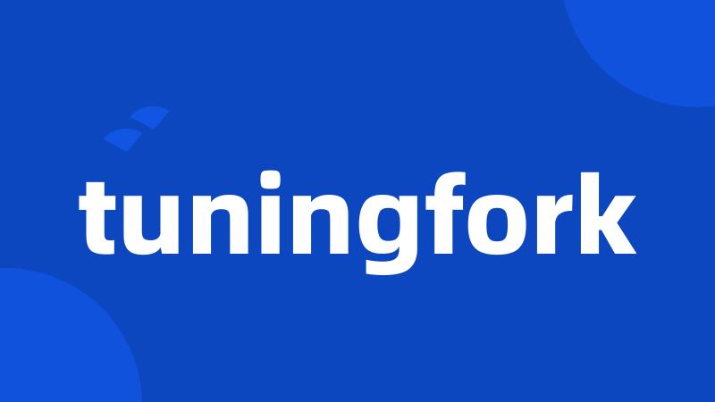 tuningfork