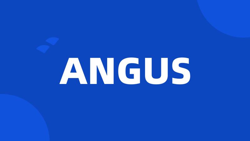 ANGUS