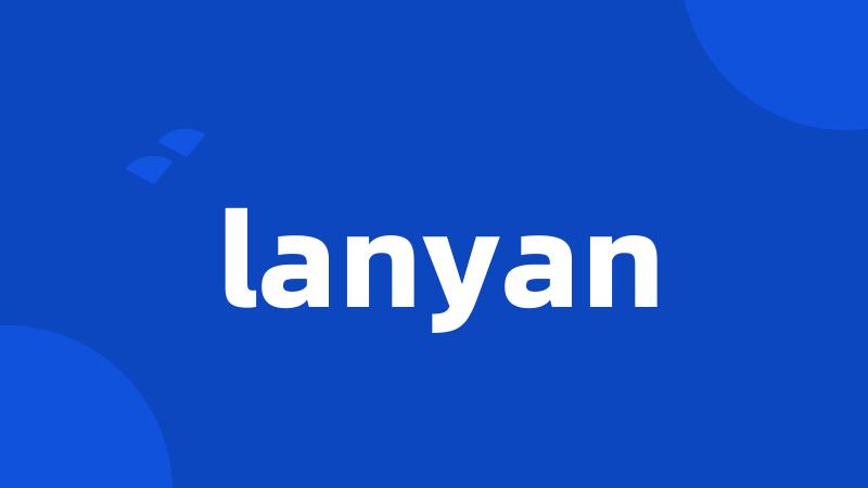 lanyan