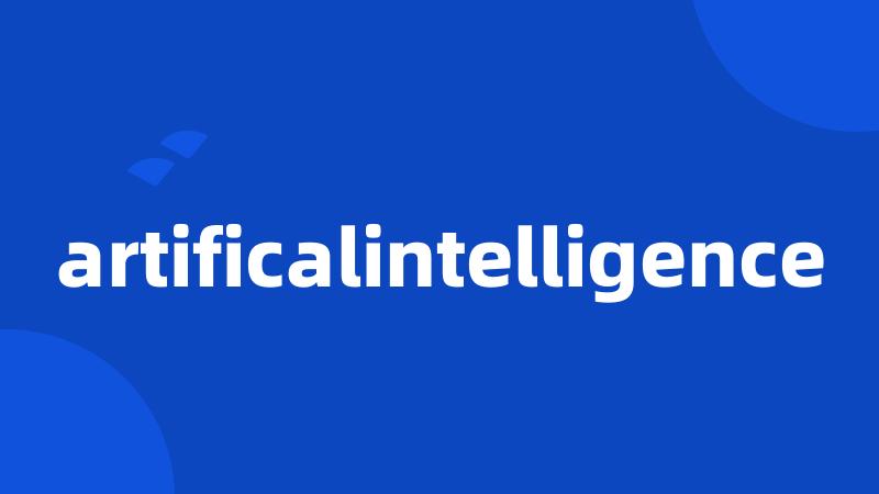 artificalintelligence