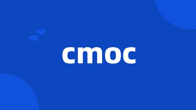 cmoc