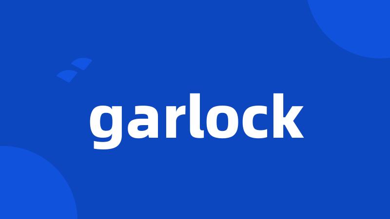 garlock