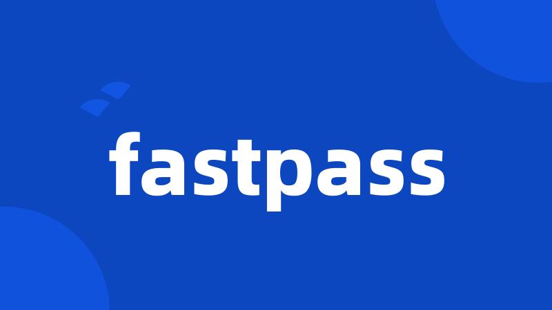 fastpass