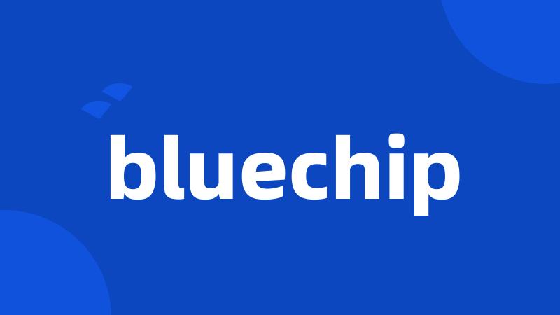 bluechip