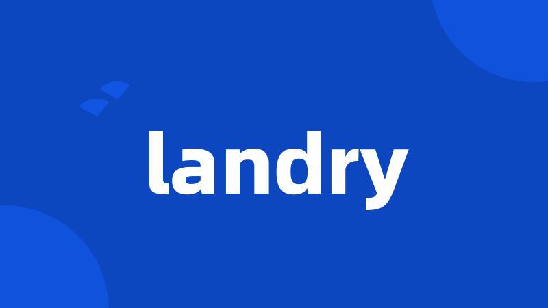 landry