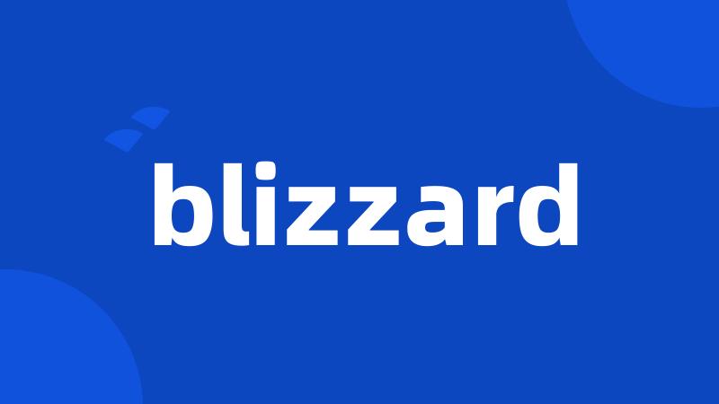 blizzard