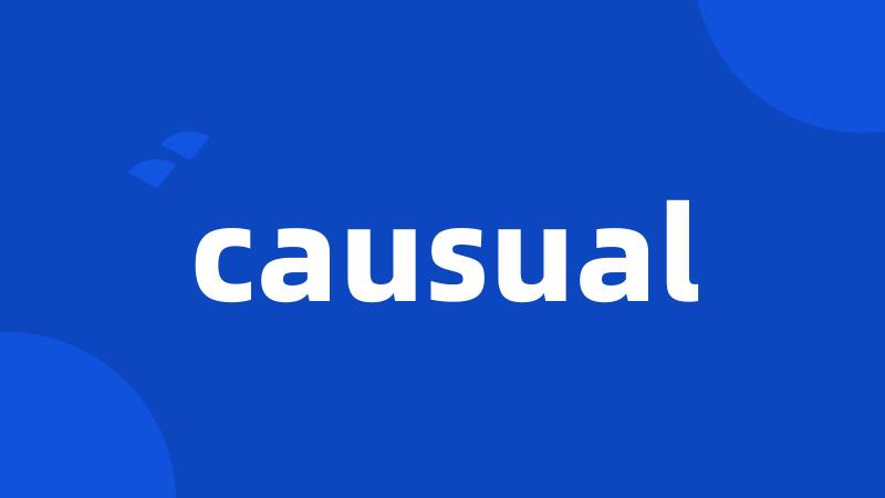 causual