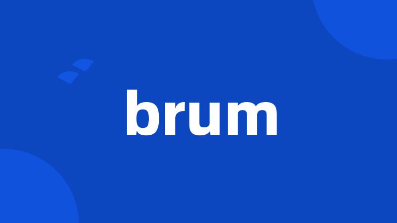 brum