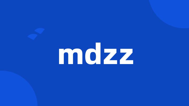 mdzz