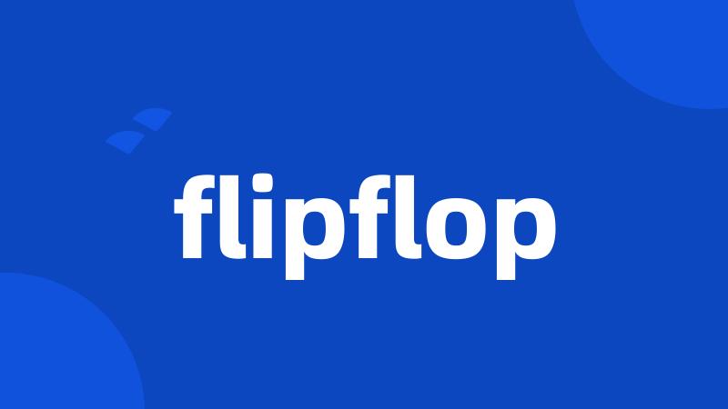 flipflop