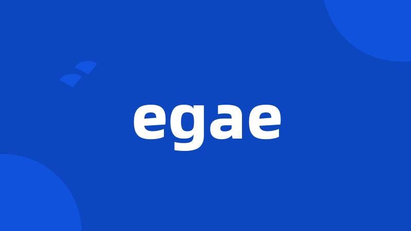 egae