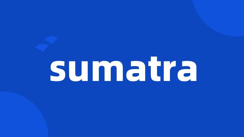 sumatra