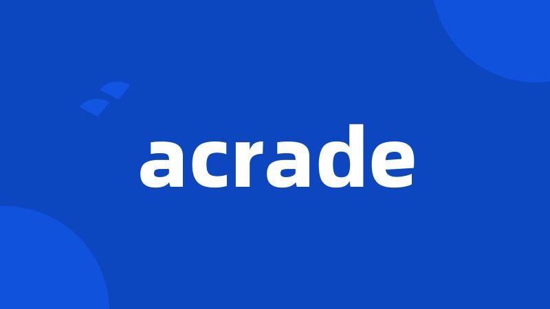 acrade