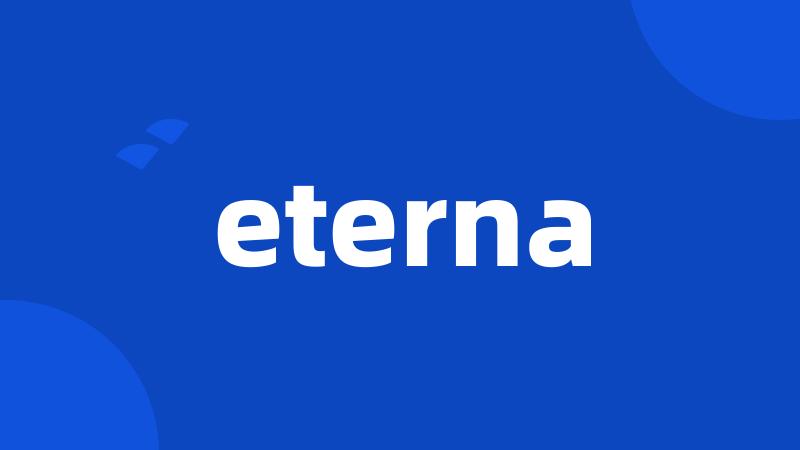 eterna