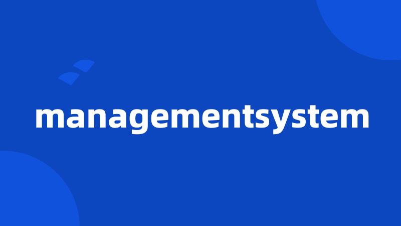 managementsystem