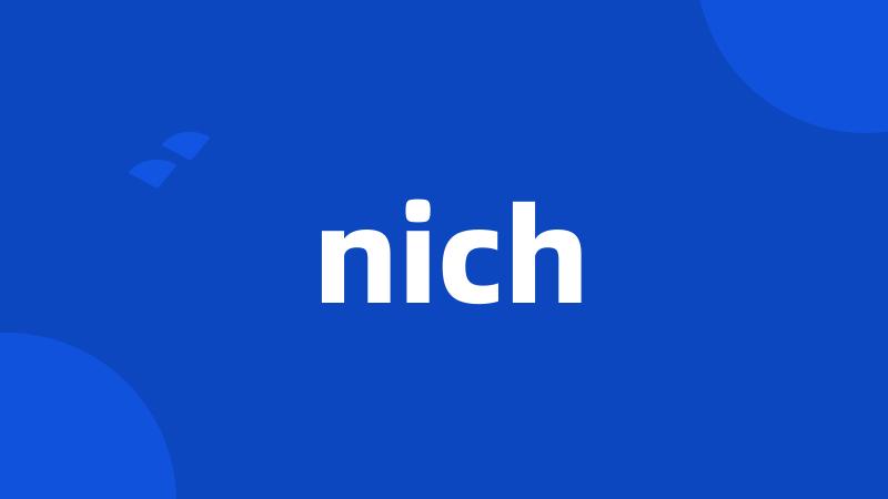 nich