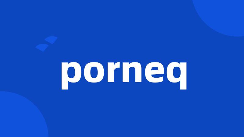 porneq