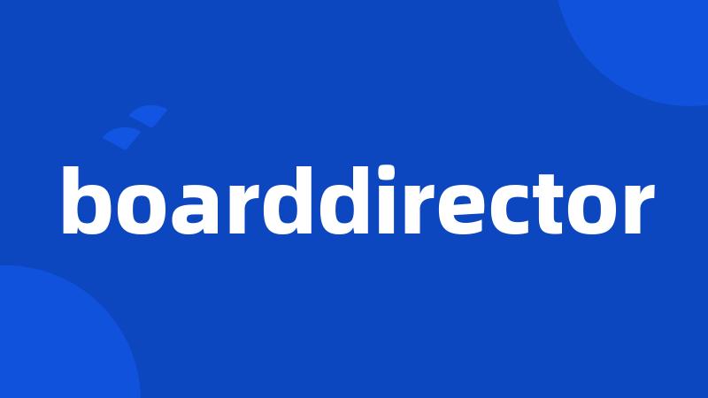 boarddirector