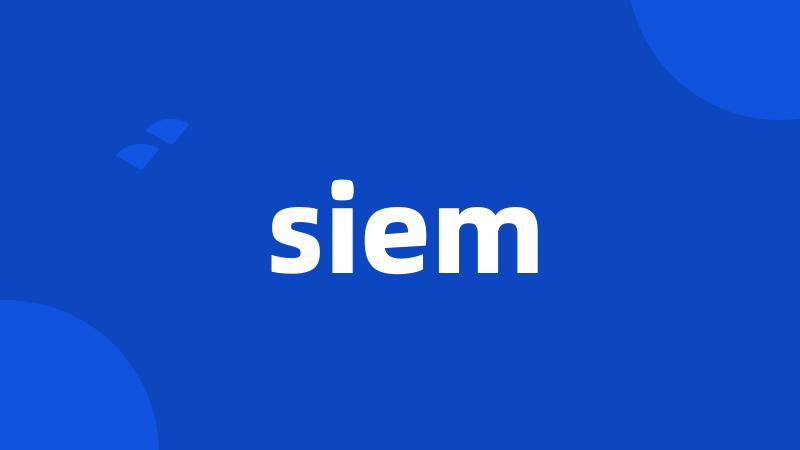 siem