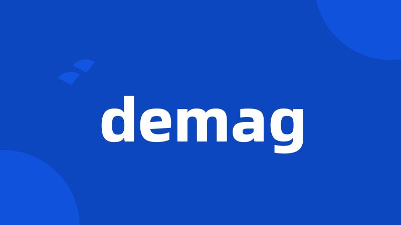 demag