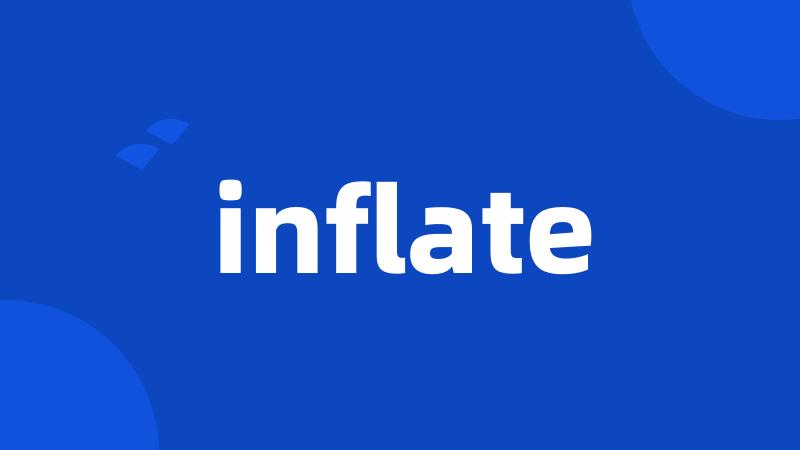 inflate