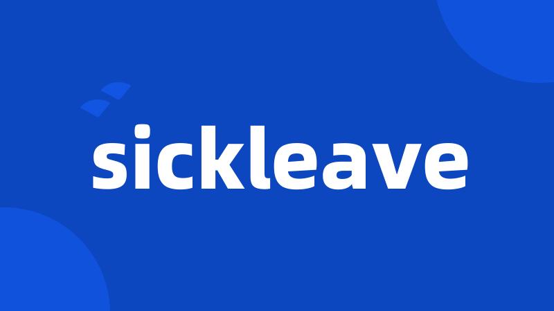 sickleave