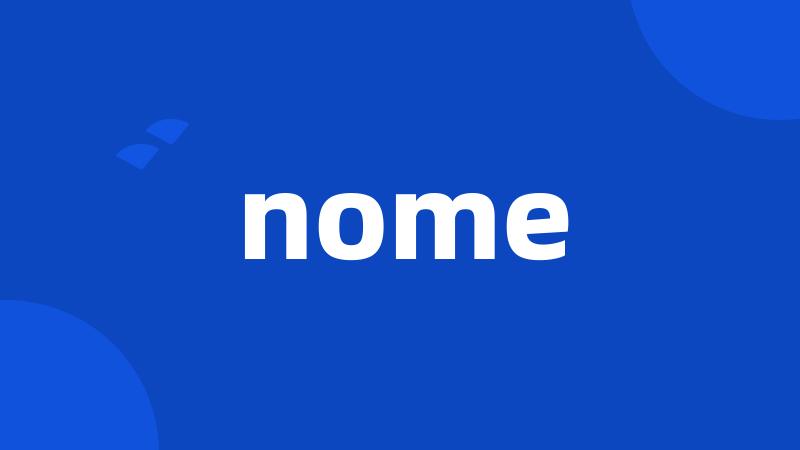 nome