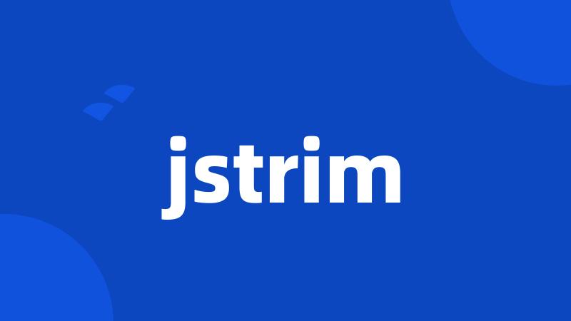 jstrim