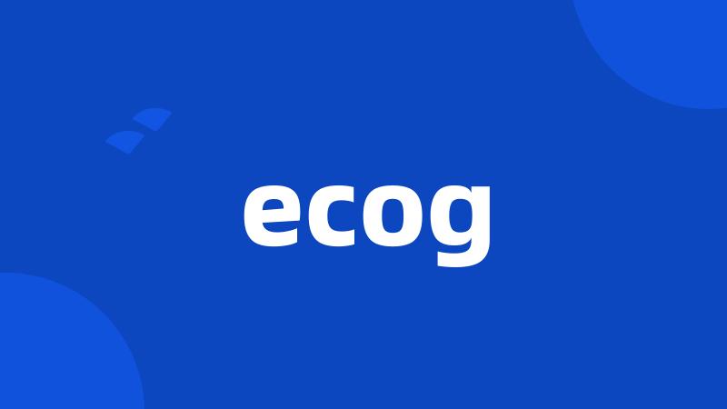 ecog