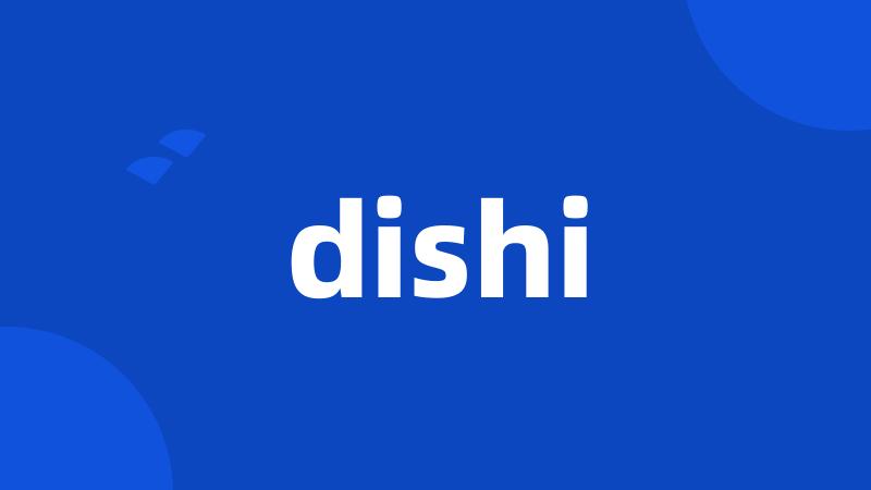 dishi