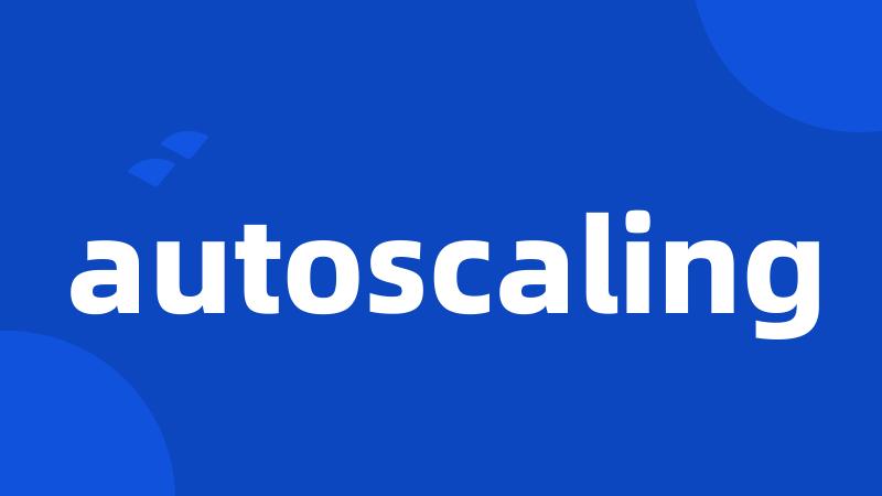 autoscaling