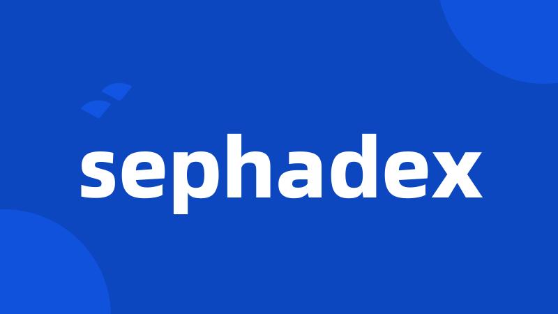 sephadex