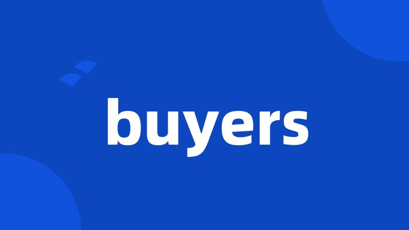 buyers