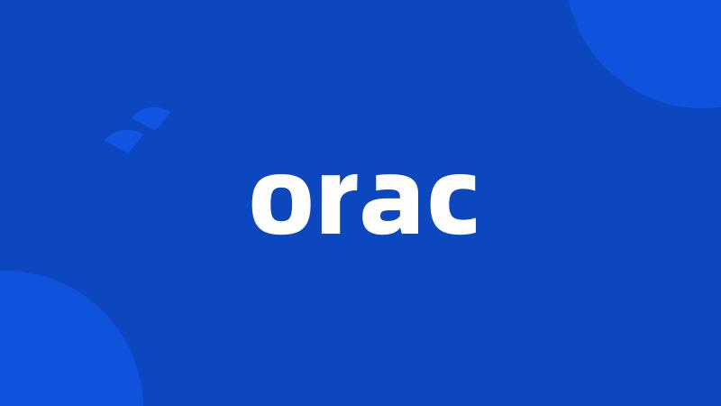 orac