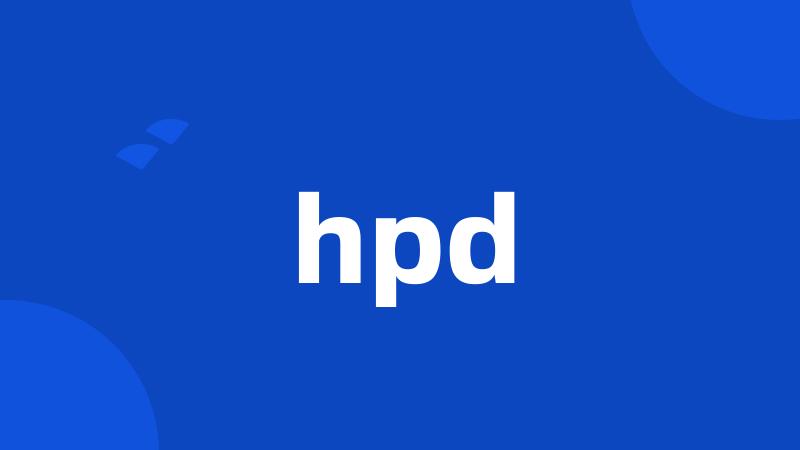 hpd