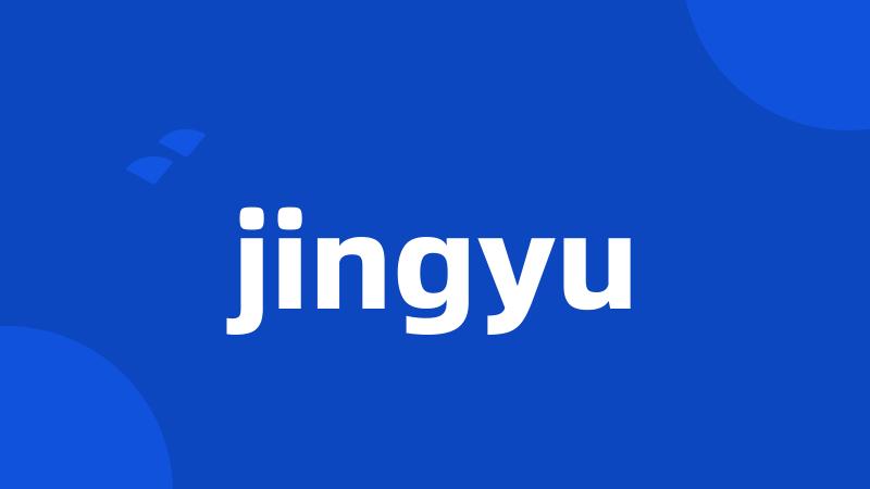 jingyu