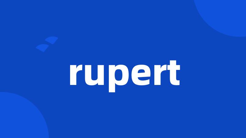 rupert