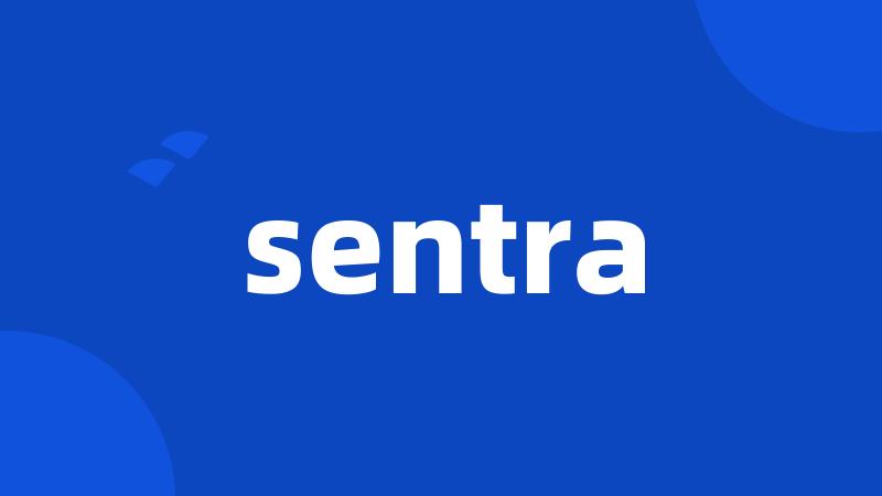 sentra