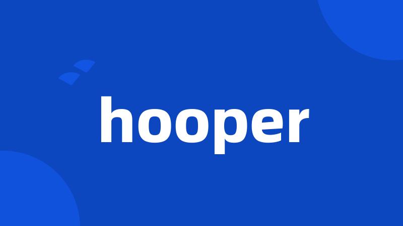 hooper