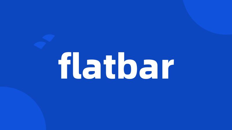 flatbar