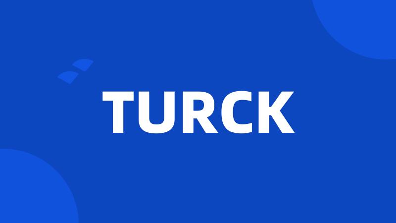 TURCK