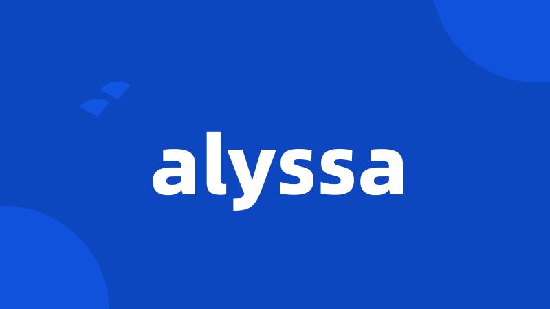 alyssa