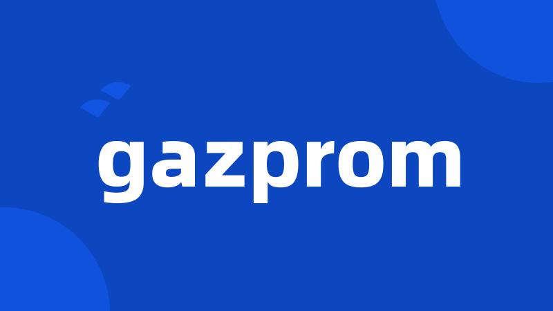 gazprom