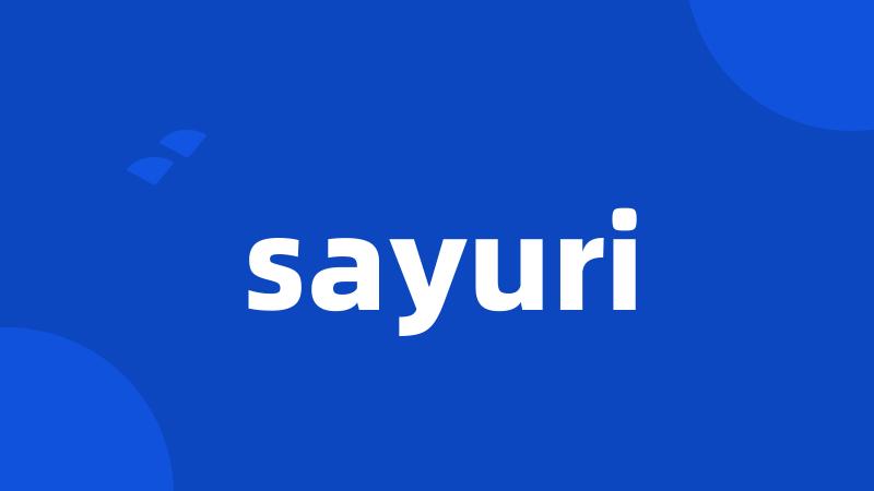 sayuri
