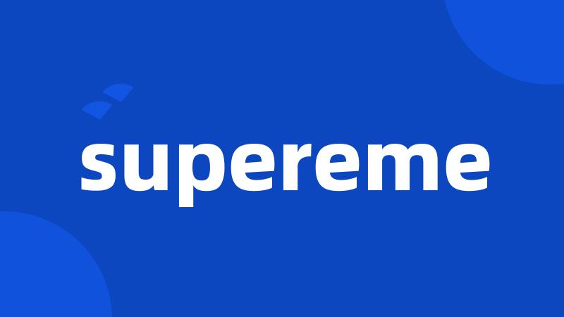 supereme