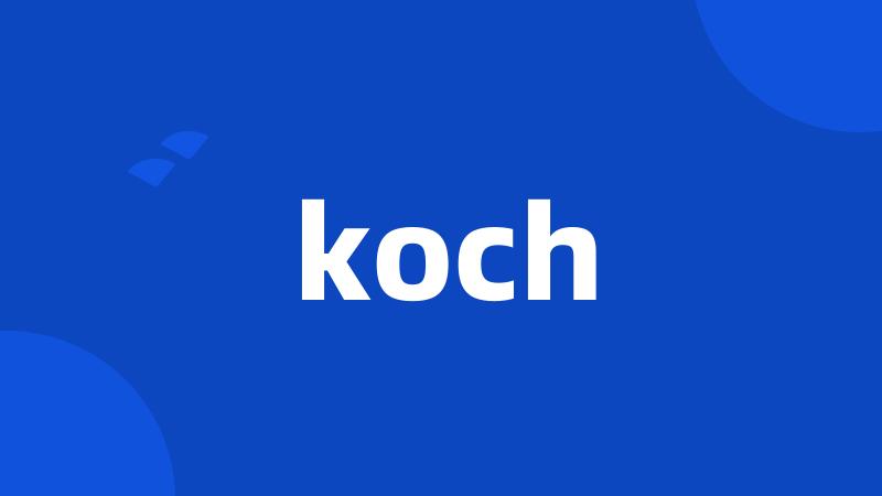 koch