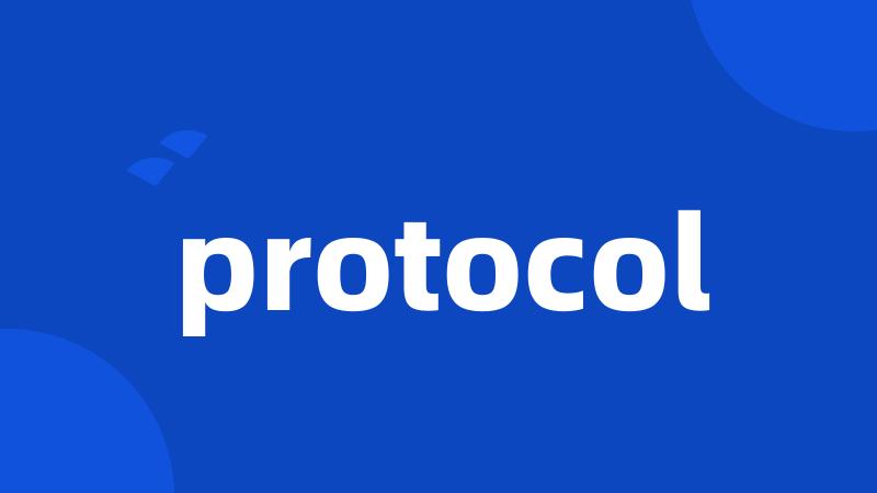 protocol