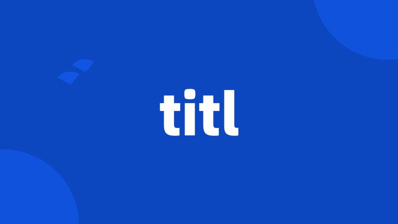 titl