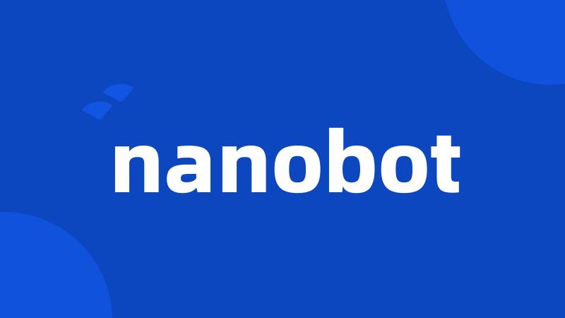 nanobot