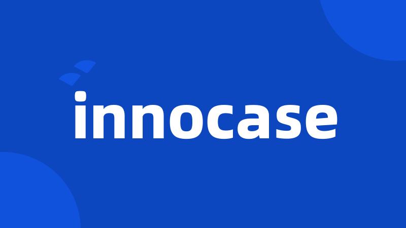 innocase